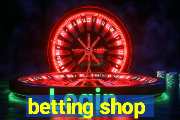 betting shop