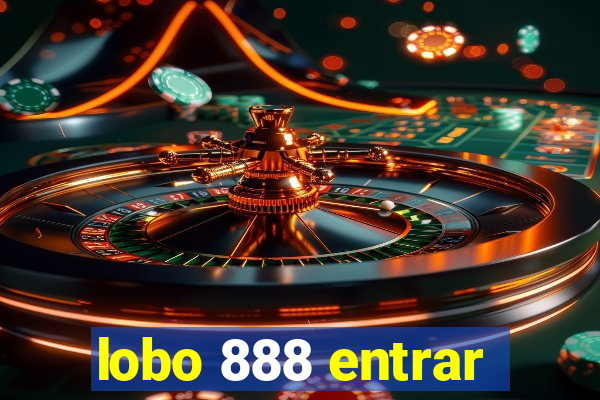 lobo 888 entrar