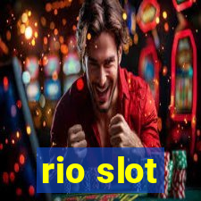 rio slot