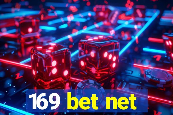 169 bet net