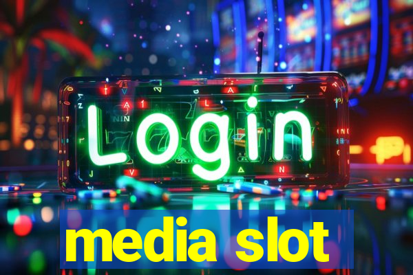 media slot