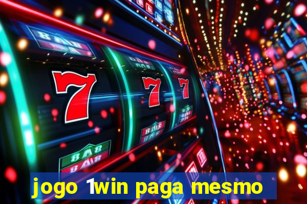 jogo 1win paga mesmo