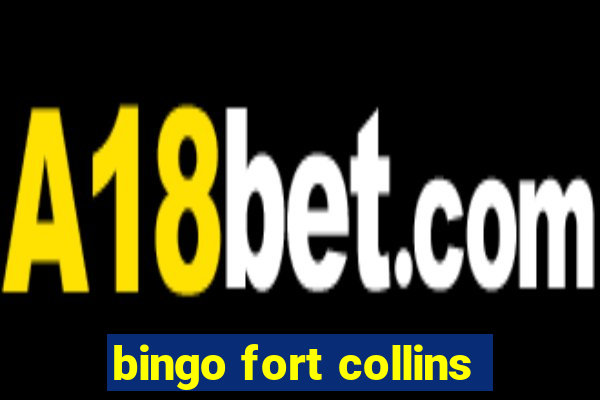 bingo fort collins