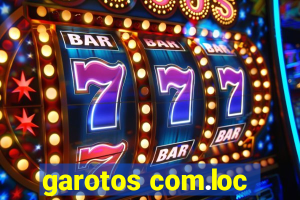 garotos com.loc