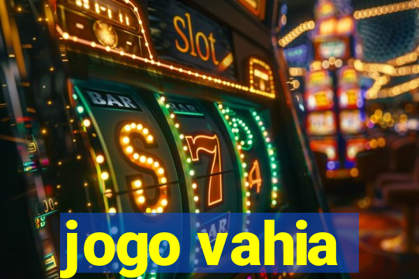 jogo vahia