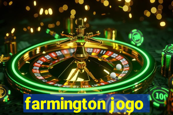 farmington jogo