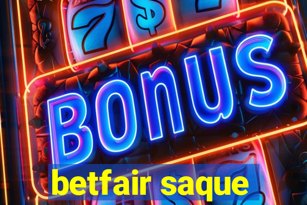 betfair saque