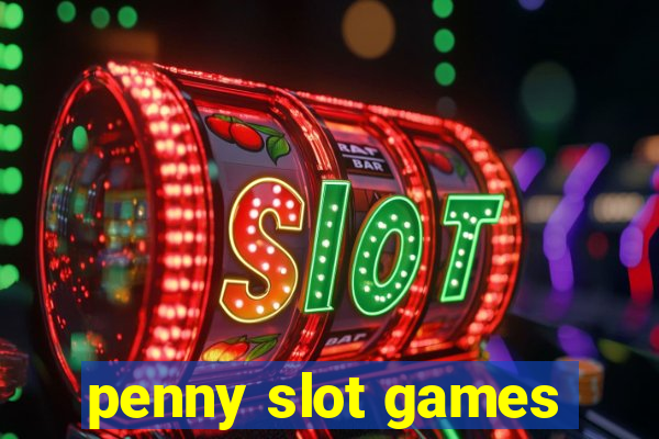 penny slot games