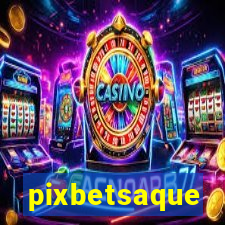 pixbetsaque