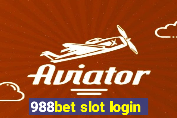 988bet slot login