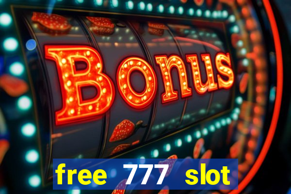 free 777 slot machine games