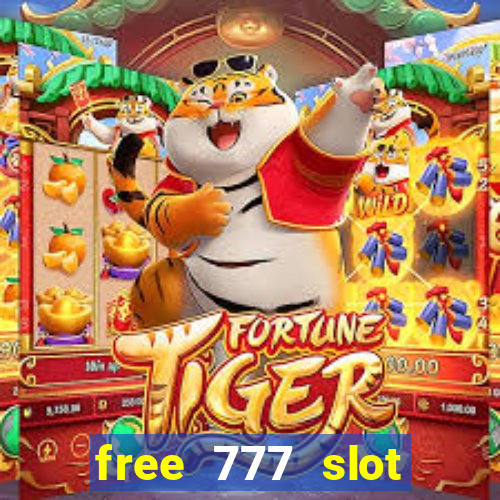 free 777 slot machine games