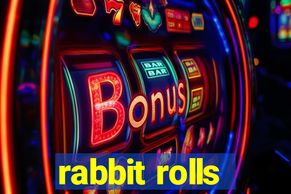 rabbit rolls