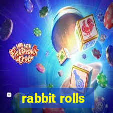 rabbit rolls