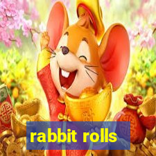 rabbit rolls