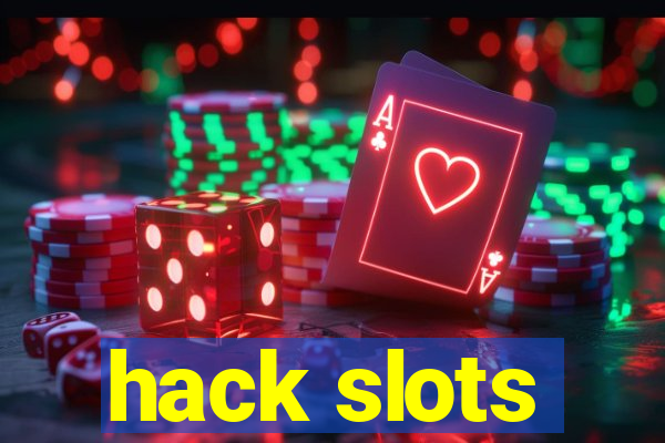 hack slots