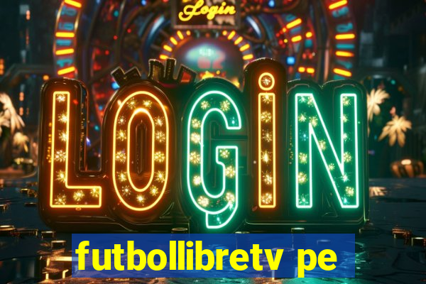 futbollibretv pe