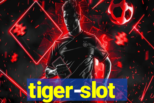 tiger-slot