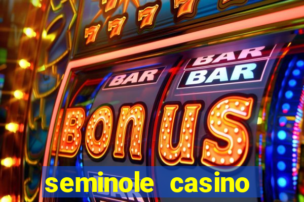 seminole casino hollywood florida