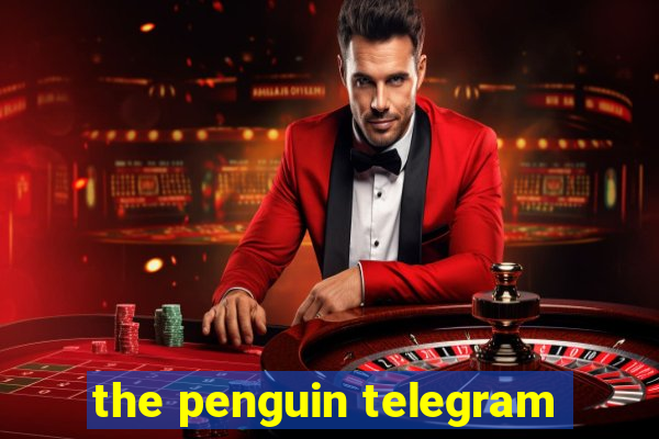 the penguin telegram