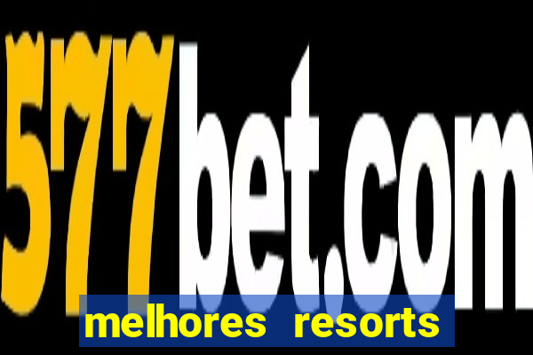 melhores resorts all inclusive caribe