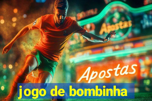 jogo de bombinha