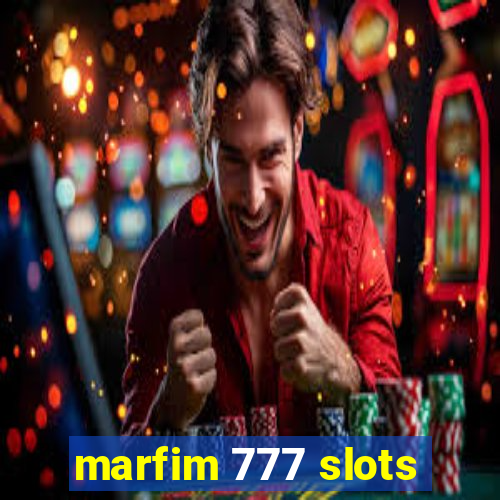 marfim 777 slots