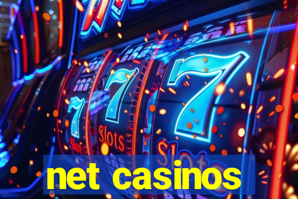 net casinos