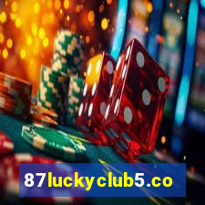 87luckyclub5.com