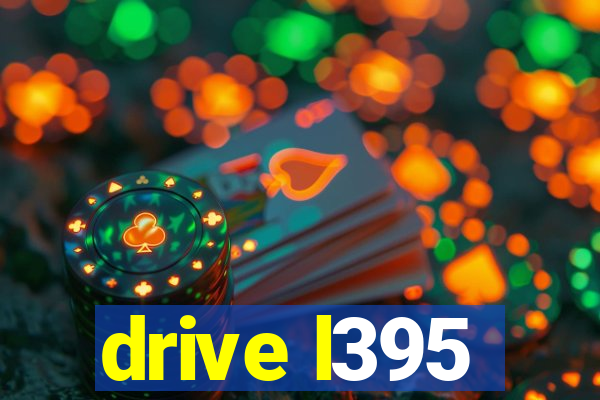 drive l395