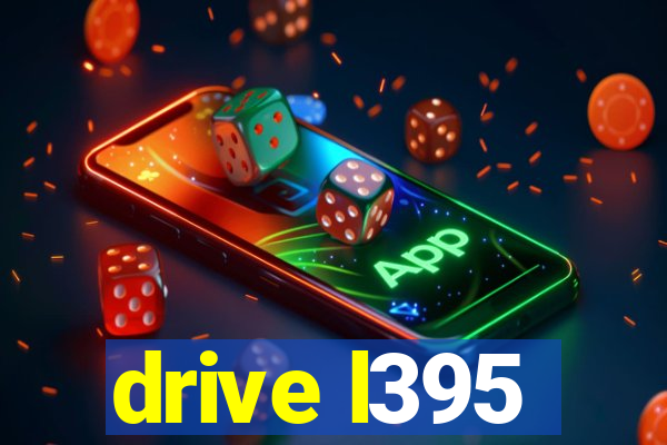 drive l395