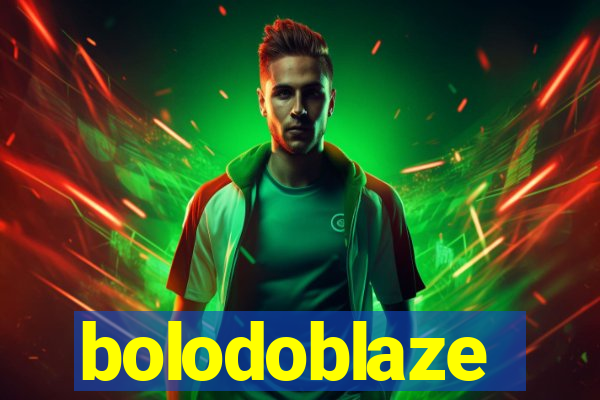 bolodoblaze