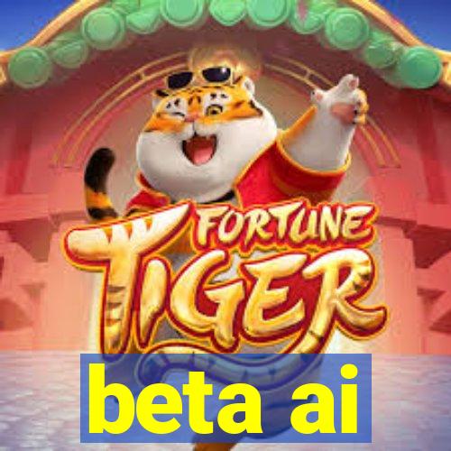 beta ai