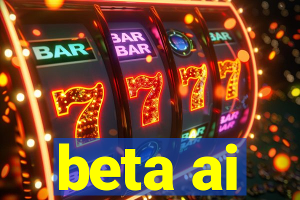 beta ai