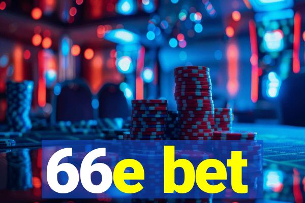 66e bet