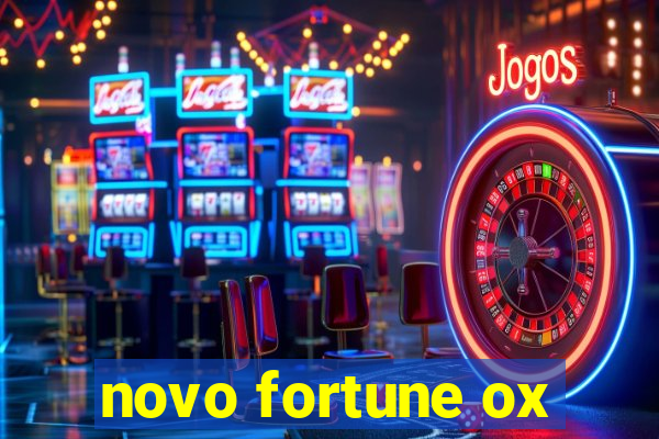 novo fortune ox