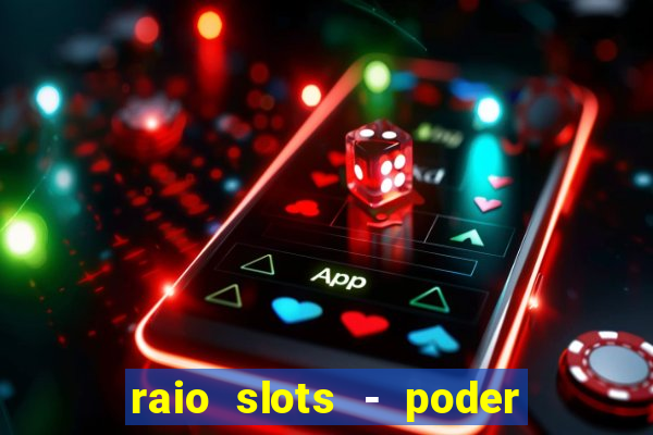 raio slots - poder de z茅us