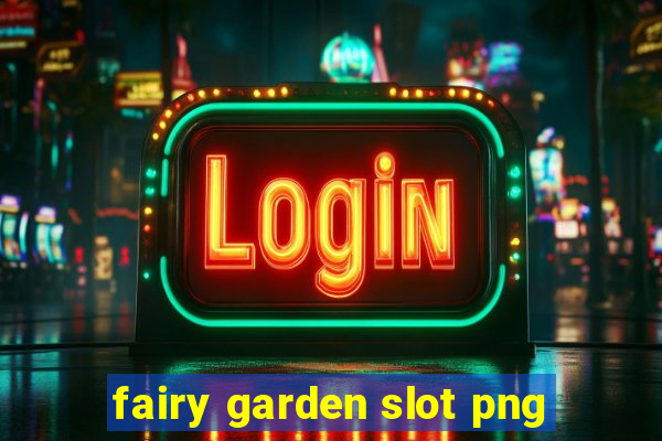 fairy garden slot png