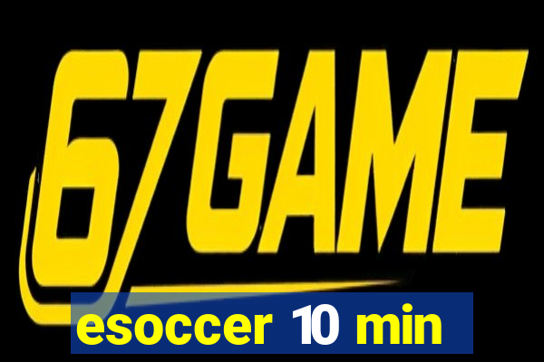 esoccer 10 min