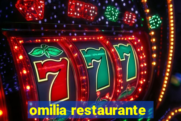 omilia restaurante