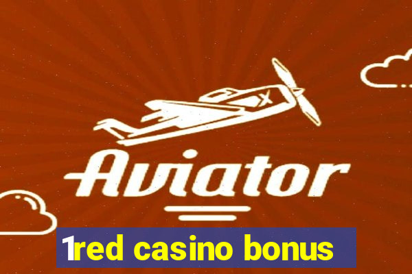 1red casino bonus