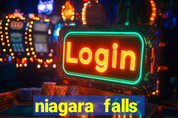 niagara falls casino canada