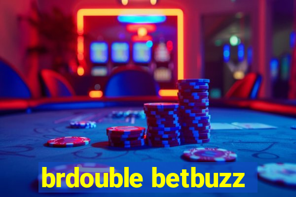 brdouble betbuzz