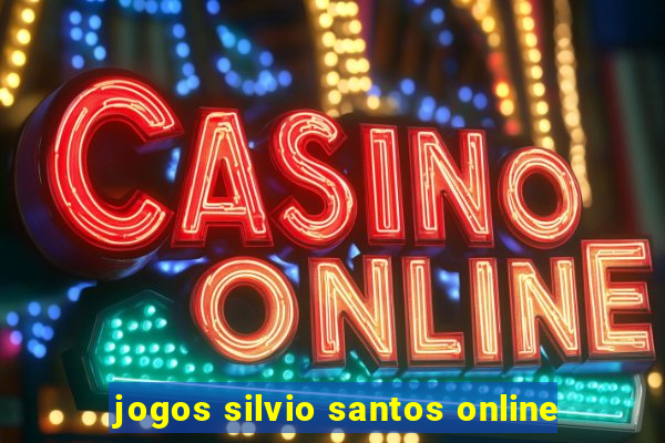 jogos silvio santos online