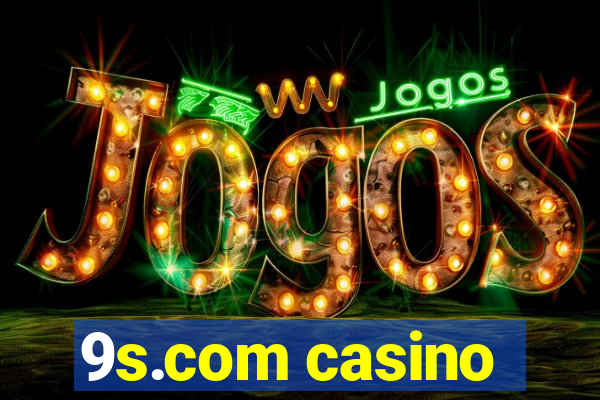 9s.com casino