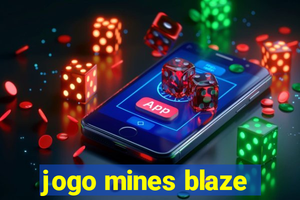 jogo mines blaze