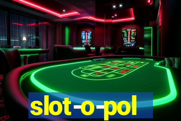 slot-o-pol