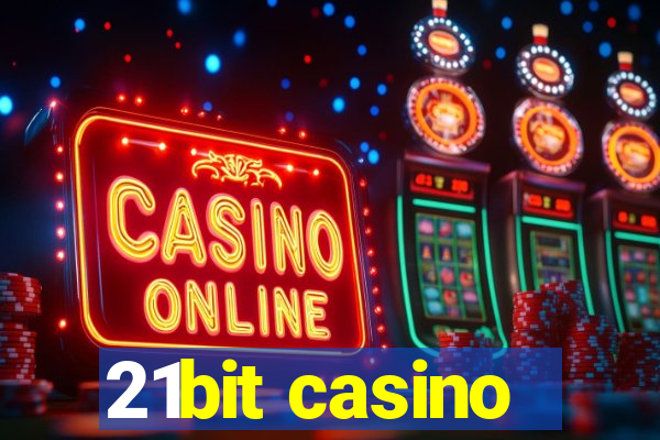 21bit casino