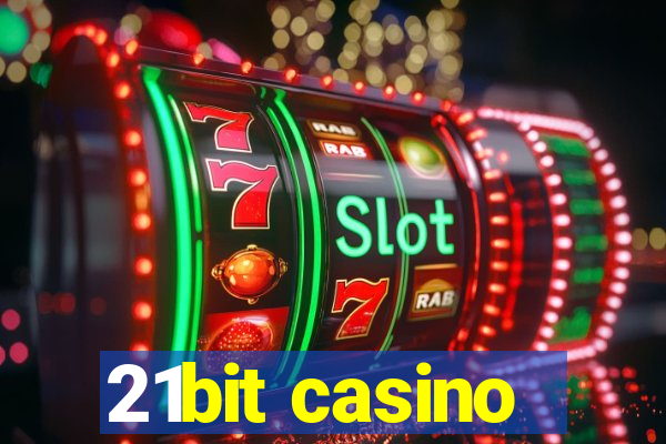 21bit casino