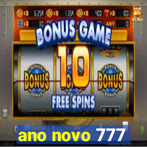 ano novo 777